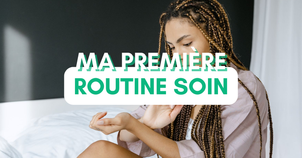 Ta première routine soins visage ado : simple, naturelle et sans chichis !